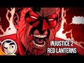 Injustice 2 "Red Lanterns" - Complete Story | Comicstorian