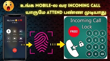 🔥Enable Incoming Call FINGERPRINT LOCK❗️❗️ வர incoming call-ஐ நீங்க மட்டுமே பார்க்க முடியும் ❗️❗️