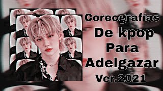 Coreografías de kpop para adelgazar (VER.2021)