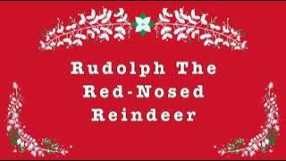 Rudolph The Red-Nosed Reindeer (Slowed and Reverbed)