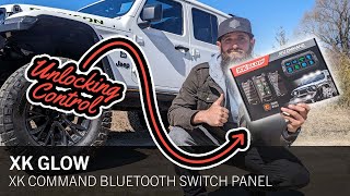 XK Glow Command 8 Channel Bluetooth Switch Panel Install & Review | Control Your Jeep's LED Features
