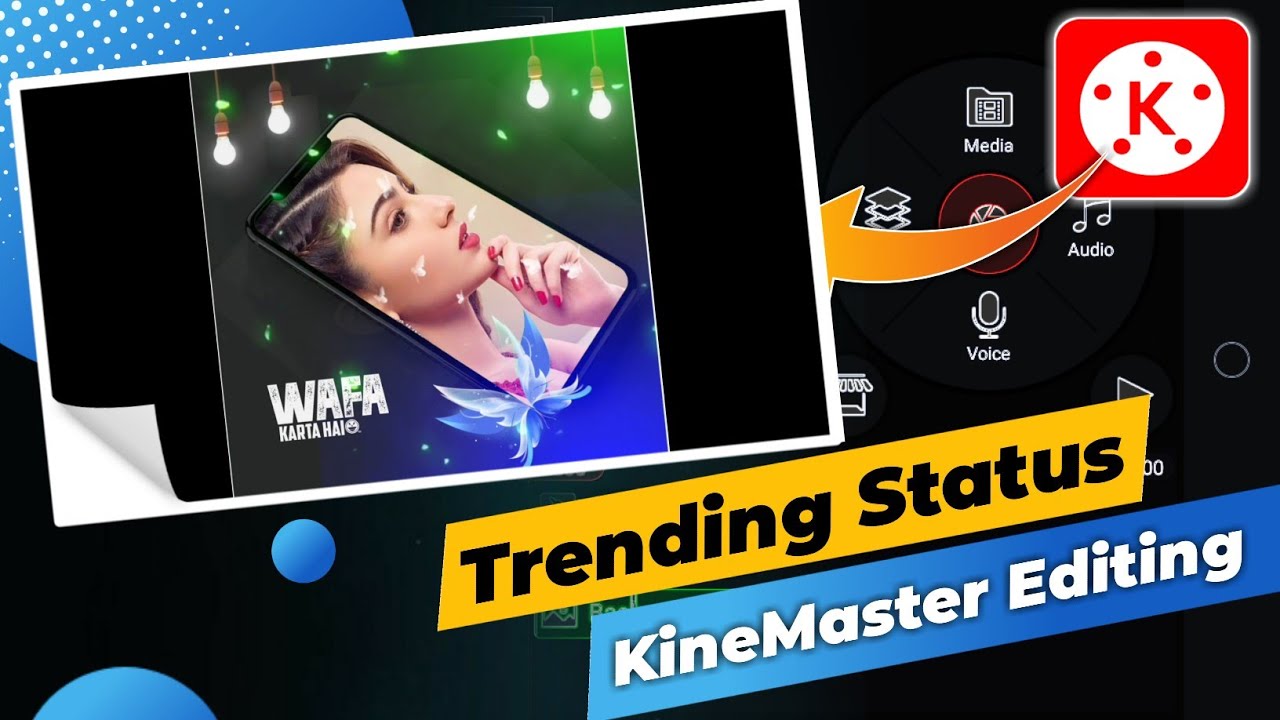 New Best Status Editing | Kinemaster Bideo Editing | Trending Status ...