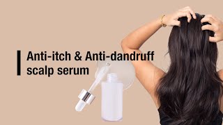 Anti-itch & Anti-dandruff scalp serum