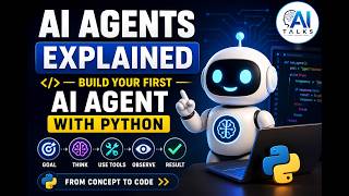 AI Agents Explained | Build Your First AI Agent with Python