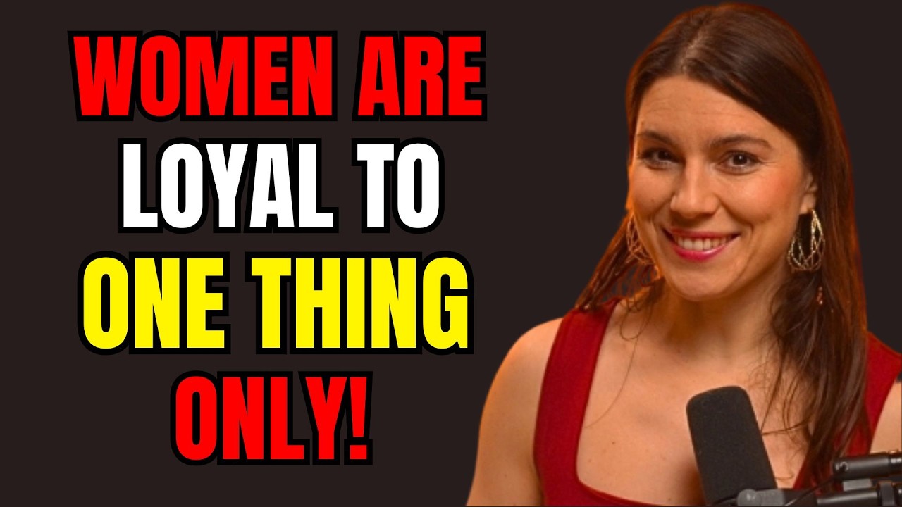 Women Don’t Care What You Do For Them… They Are Loyal to One Thing Only Female Psychology