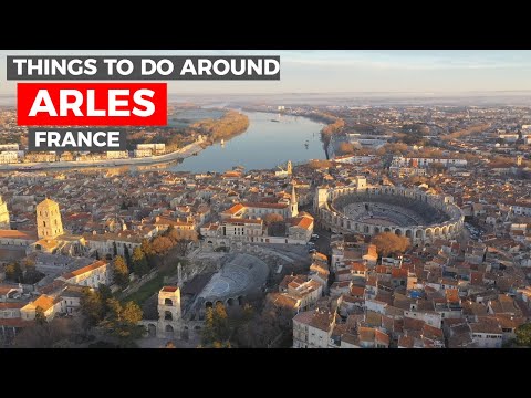 ARLES France 🇫🇷 The city that inspired VINCENT VAN GOGH