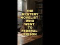 The Mystery Novelist Who Went to Federal Prison
