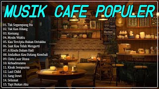 LAGU CAFE POPULER 2024 | AKUSTIK CAFE SANTAI 2024 | Full Album AKUSTIK LAGU INDONESIA 2024