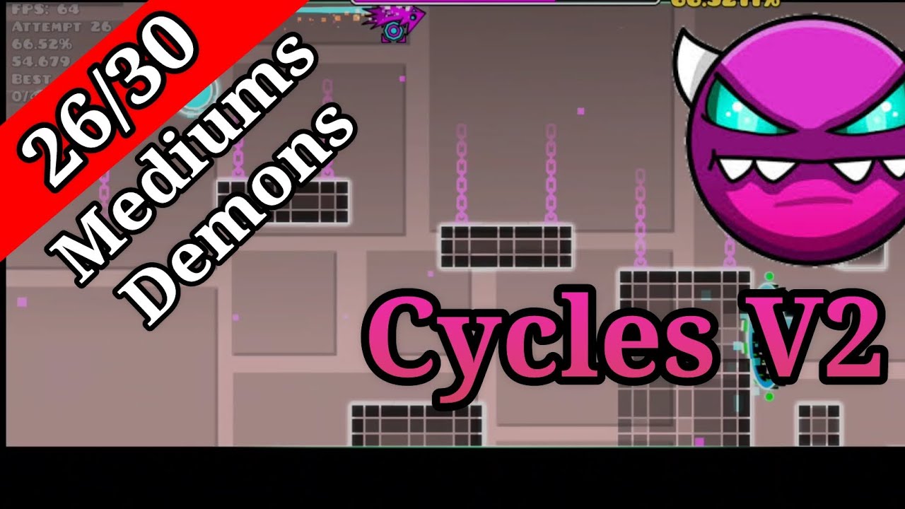 Cycles V2 S 100% Complete [Medium Demon]