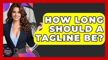 How Long Should A Tagline Be? - Graphic Design Nerd