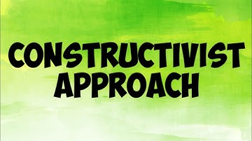 Constructivist Approach ||Theories of learning part 2