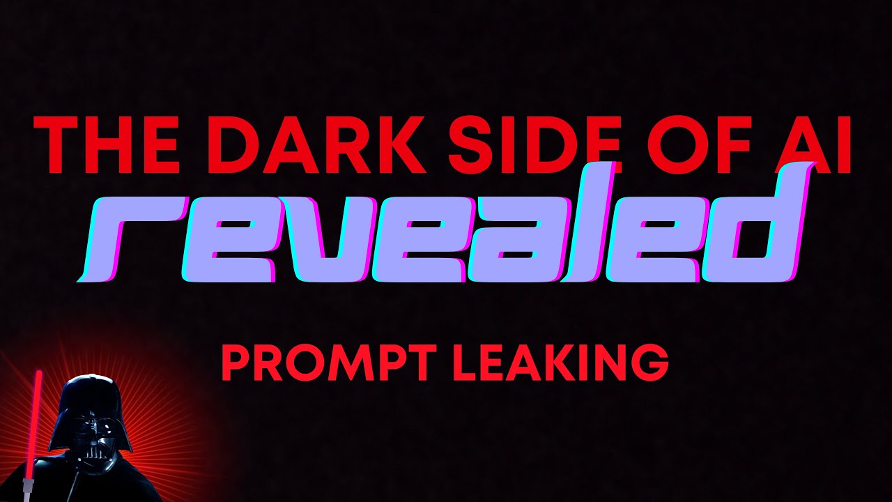 The Dark Side of AI Revealed | 6. Prompt Leaking - YouTube