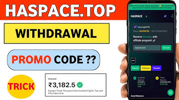 Haspace Real or Fake |Haspace Withdrawal |Haspace Promo Code |Haspace Bonous Code |Haspace
