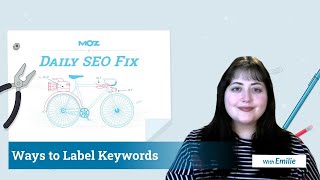 Daily SEO Fix: How to Use Keyword Labels in Moz Pro