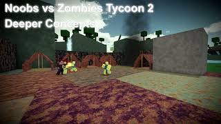Noob vs Zombies Tycoon 2 Soundtrack - Deeper Concepts
