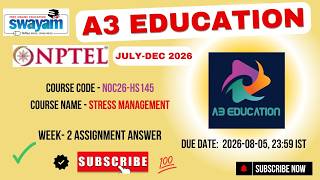 NPTEL Stress Management Week 2 Assignment Answers | noc26-hs145 | IIT Kharagpur