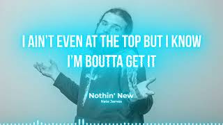 Nate James - Nothin' New (Official Lyric Video)