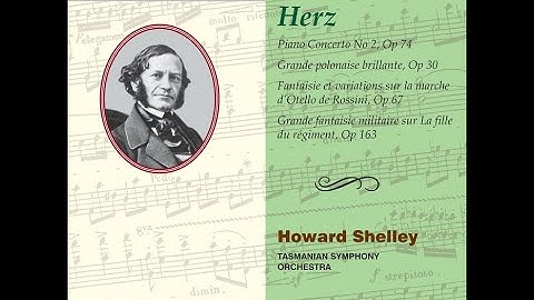 Henri Herz—Piano Concerto No 2 & other works—Howard Shelley (piano)
