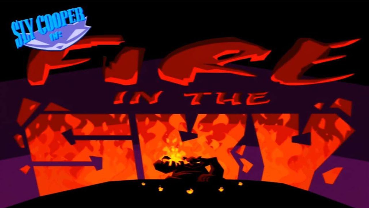 FIRE IN THE SKY || Let's Play Sly Cooper and the Thievius Raccoonus (Playthrough/Gameplay) [4]