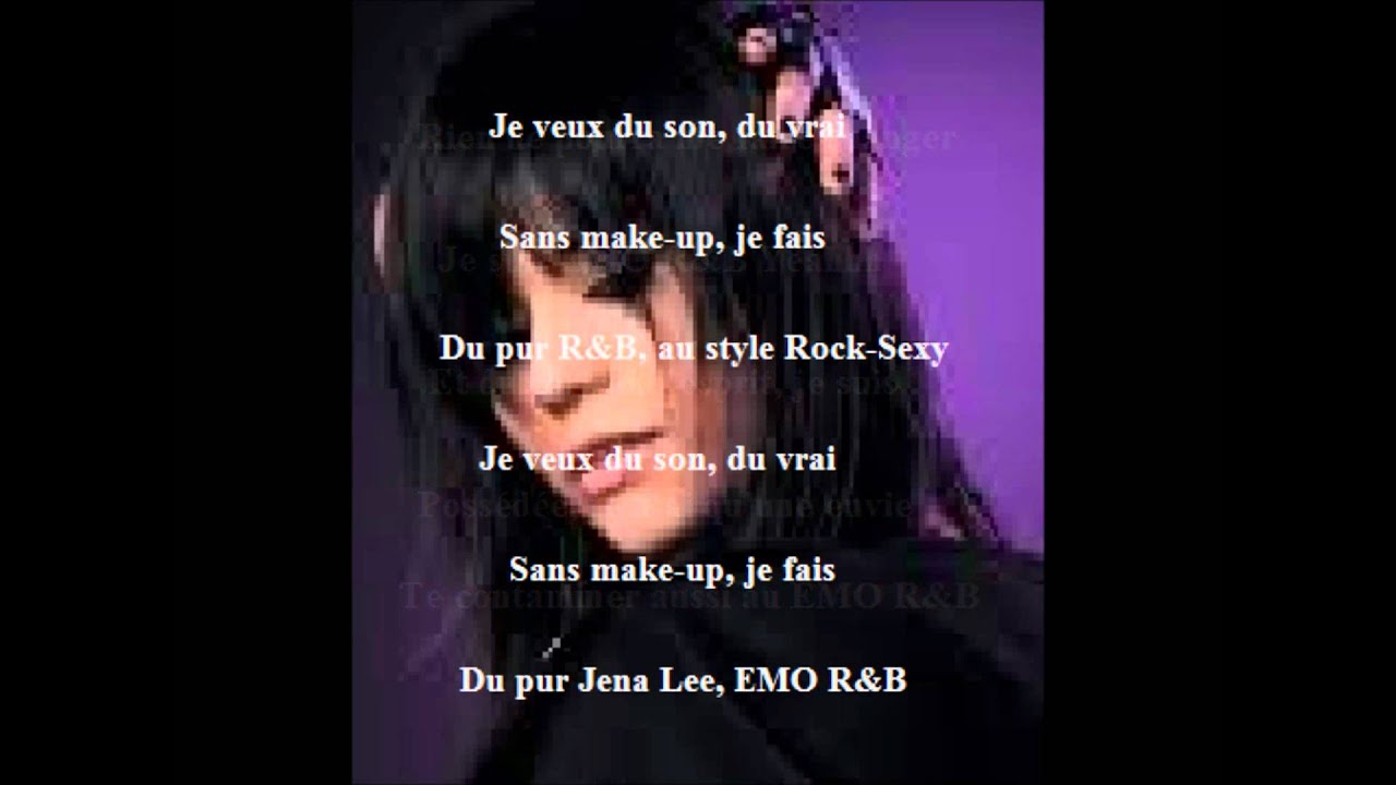 Emo Rnb jena lee emo rnb paroles - YouTube
