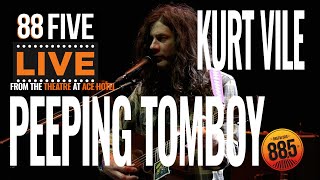 Kurt Vile - Peeping Tomboy  || 88FIVE Live from The Theatre at Ace Hotel || 88.5FM