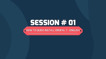 How to Quick Install Drupal - 7 - English - Session 1