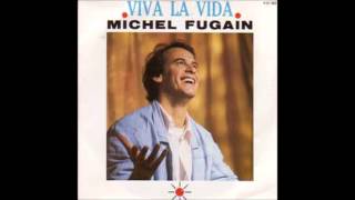 Michel Fugain - Viva la vida (version instrumentale)
