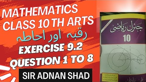 Class 10 General Math | Arts | Exercise 9.2 | Area of Triangle , Rectangle and  Square | Explained