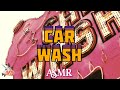 Car Wash! | ASMR Ambient Collage