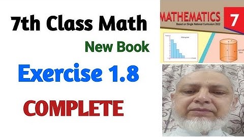 Exercise 1.8 COMPLETE | 7th Class Math | New Book 2023 | PTB SNC |