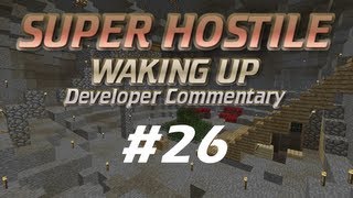 Ep26 Waking Up Dev Commentary (V093)