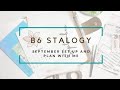 B6 Stalogy September Set Up and Plan with Me