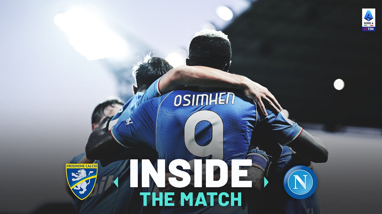 Napoli pick up where they’d left off  | Inside The Match | Frosinone-Napoli | Serie A 2023/24