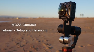 MOZA Guru360 Tutorial - Setup, Balancing and Basic Usage