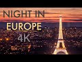 Night in Europe 4K Drone Footage Video | Ultra HD Bird's Eye View | flying over Europe