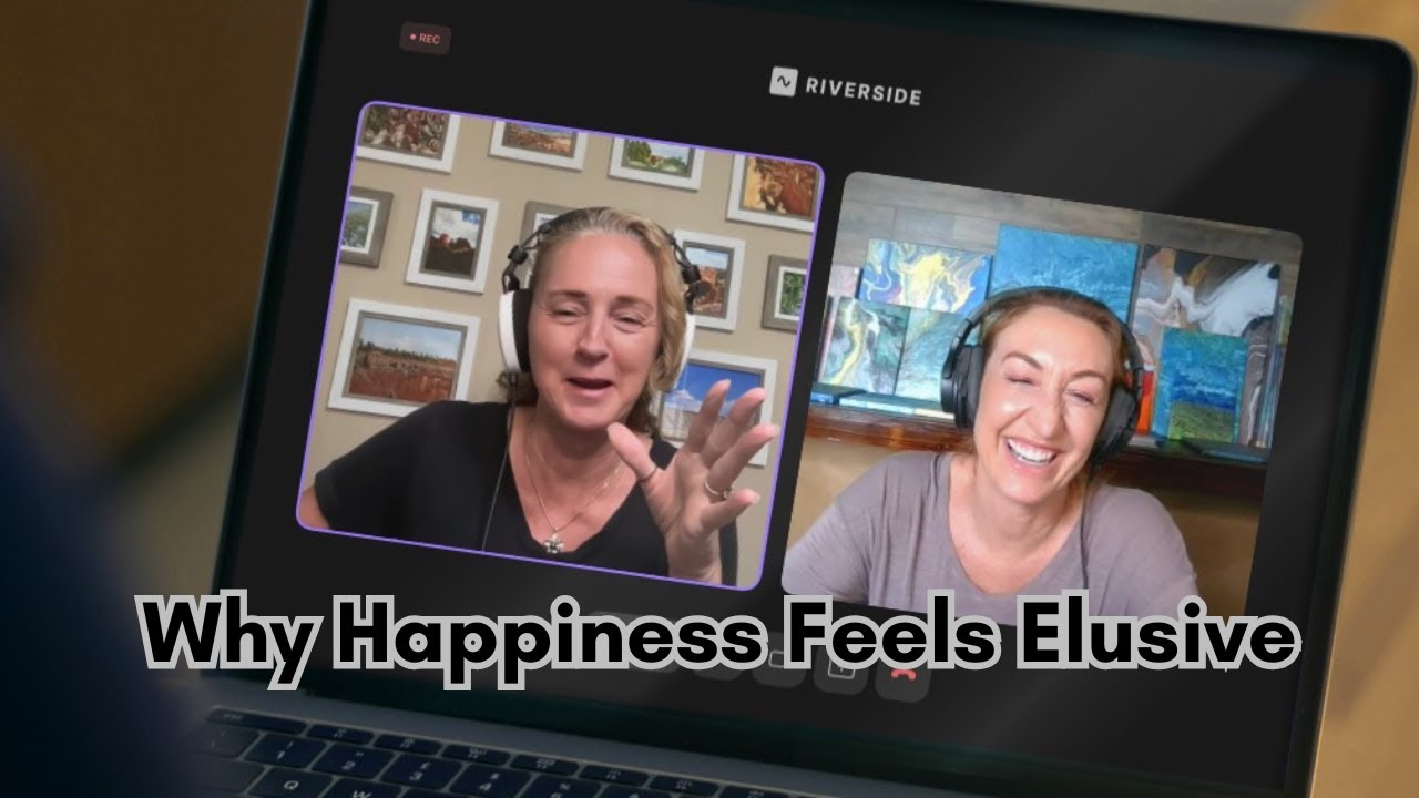 Episode 15: Why Happiness Feels Elusive
