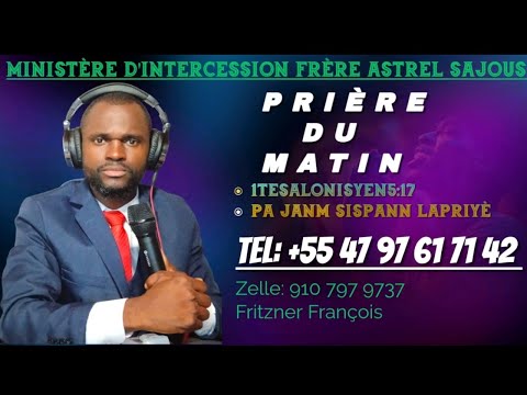 PRIÈRE DU SOIR MERCREDI 07 JANVIER 2026 AVEC FRÈRE ASTREL SAJOUS SENYÈ DI YON MO 