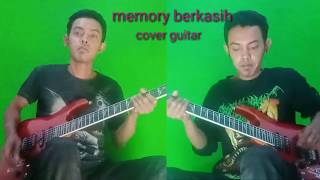 MEMORI BERKASIH.. Duet..(cover guitar)  bikin baper ....😍😍😍😘
