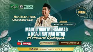 KAJIAN RUTIN TASHAWUF DR KH. AHMAD NAJIYULLAH FAUZI, LC.