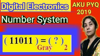 Gray Code To Binary Conversion | Gray Code In Digital Electronics|How To Convert Gray Code To Binary