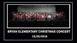 Bryan Elementary School Christmas Program - Bryan, Ohio -  12/20/2018 HD