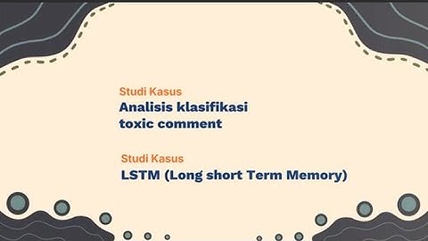 Toxic Comment Classification di Instagram Natural Language Processing (NLP)