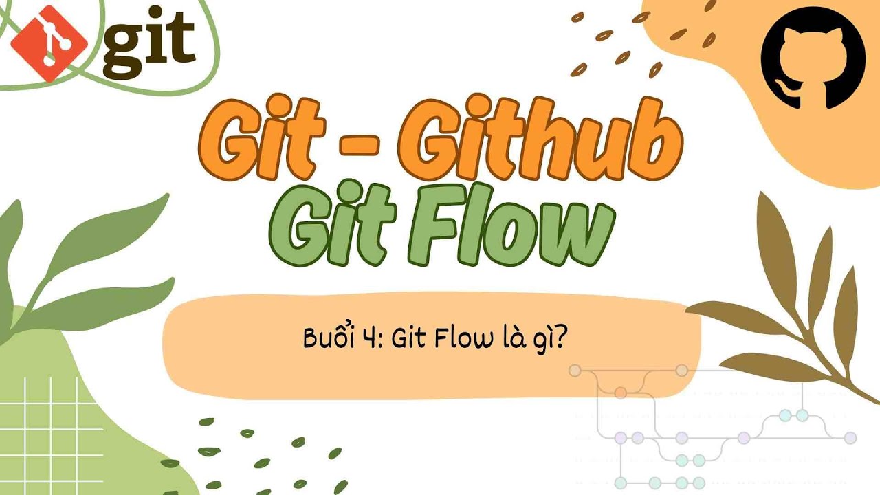 Gitflow Workflow Từ A–Z: Quản Lý Nhánh Git Chuẩn Cho Team Lớn
