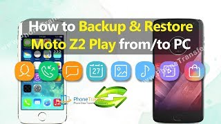 How to Backup & Restore Moto Z2 Play from to PC screenshot 2