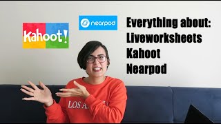 FOR TEACHERS - LIVEWORKSHEETS, KAHOOT, NEARPOD