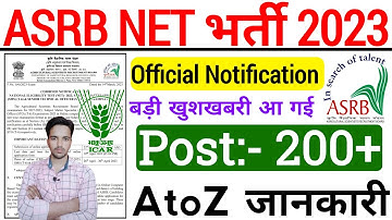 ASRB NET, SMS, STO Notification Out 2023 || ICAR NET Eligibility, Exam Pattern, Syllabus, Course etc
