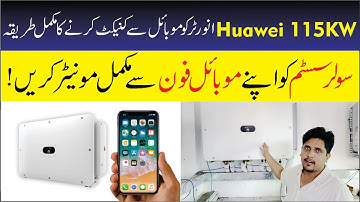 How to connect huawei 115kw to mobile | Complete Configuration Guideline | Ex solar Power
