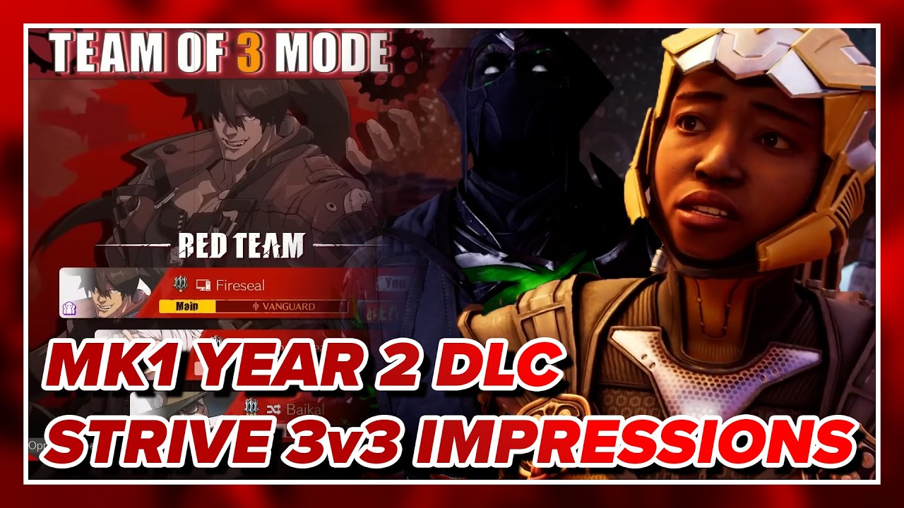 MK1 Khaos Reigns and Guilty Gear Strive 3v3 Impressions | Double Tap 385
