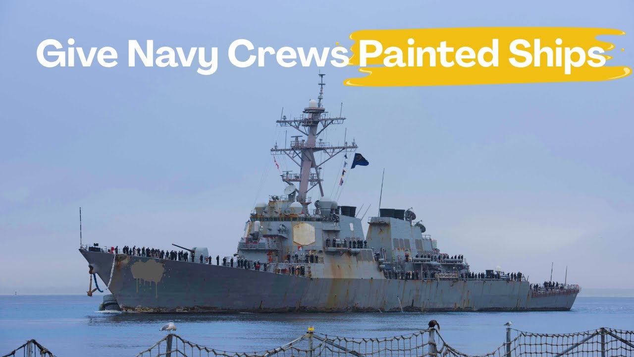 Give Navy Crews Painted Ships