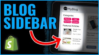 Shopify blog layout - How to add a sidebar for navigation (FREE Tutorial)